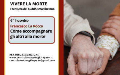 Come accompagnare gli altri alla morte – Francesco La Rocca